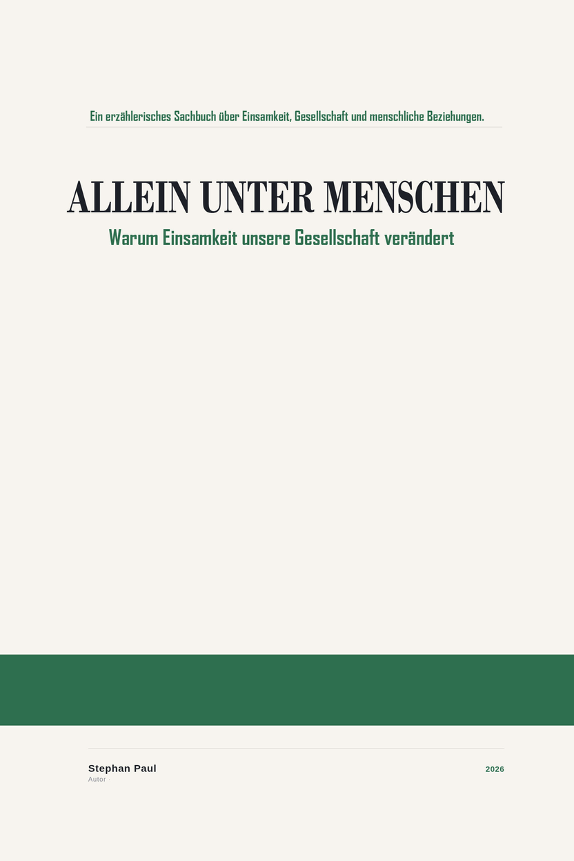 Buchcover: Allein unter Menschen - Warum Einsamkeit unsere Gesellschaft verändert